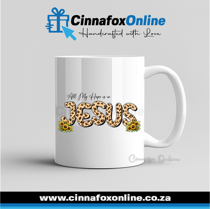 All My Hope Is In Jesus 04 Mug