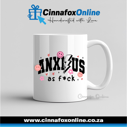 Anxious As F*ck Mug