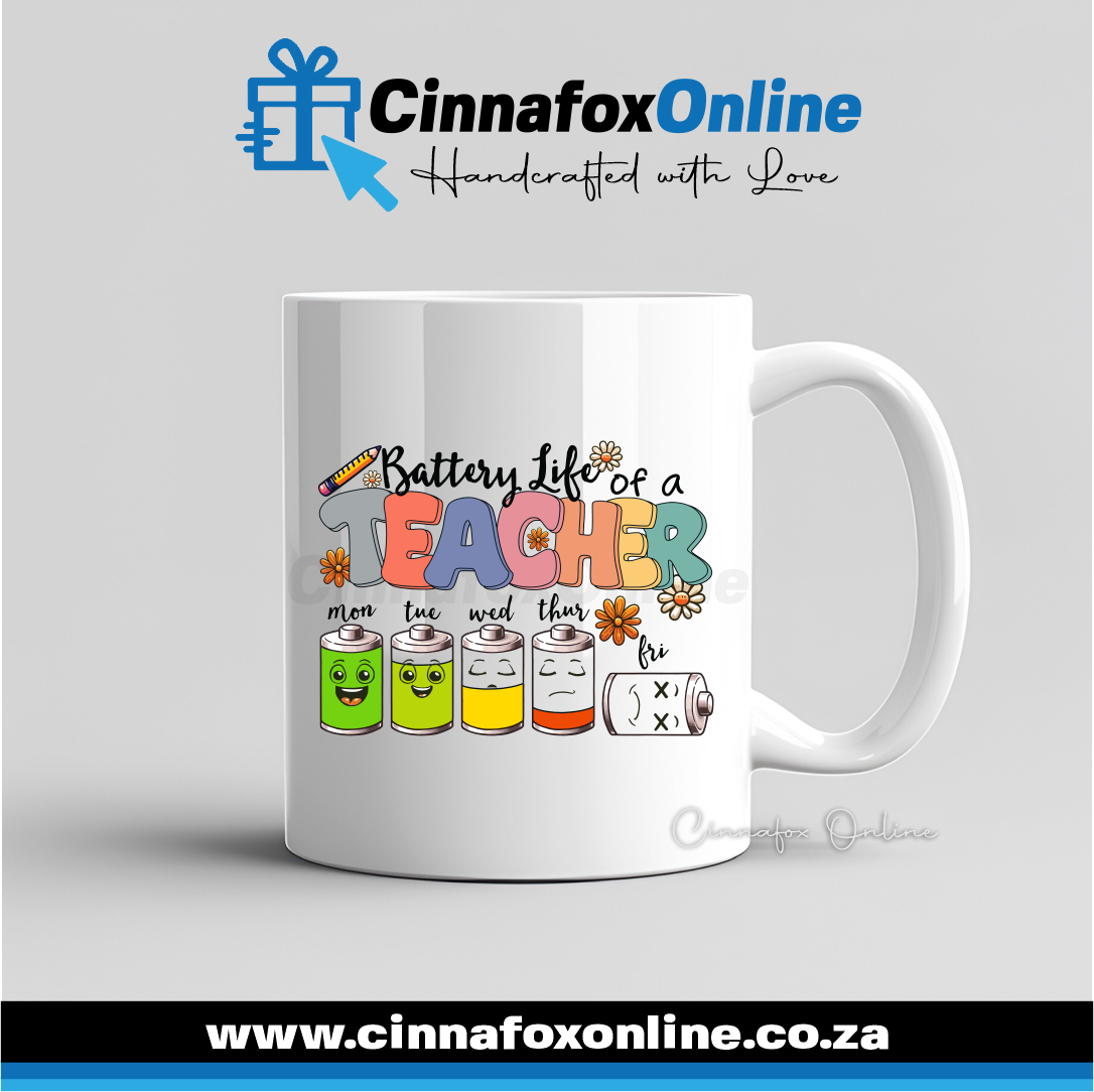Battery Life Of A Teacher Mug