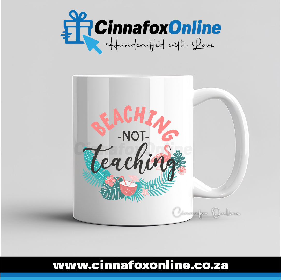 Beaching Not Teaching Mug
