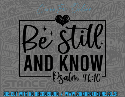 Be Still And Know Psalm Decal