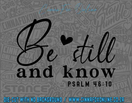 Be Still And Know Psalm 02 Decal