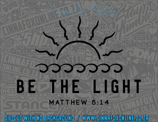 Be The Light 02 Decal