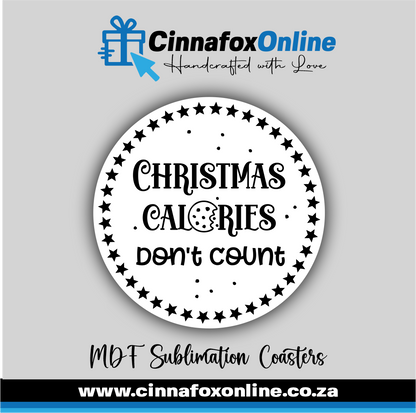 Christmas Calories Don't Count Round Coaster
