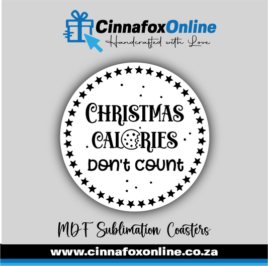 Christmas Calories Don't Count Round Coaster
