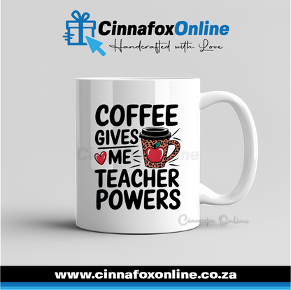 Coffee Gives Me teacher Power Mug