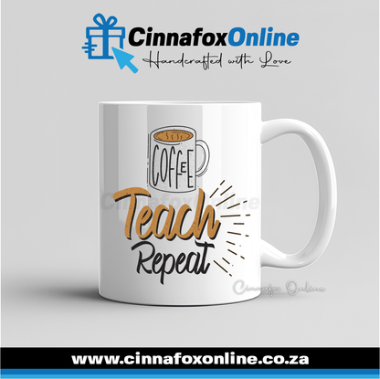 Coffee Teach Repeat 03 Mug