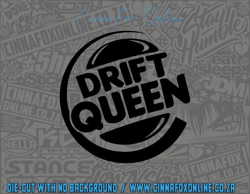 Drift Queen Burger King Decal