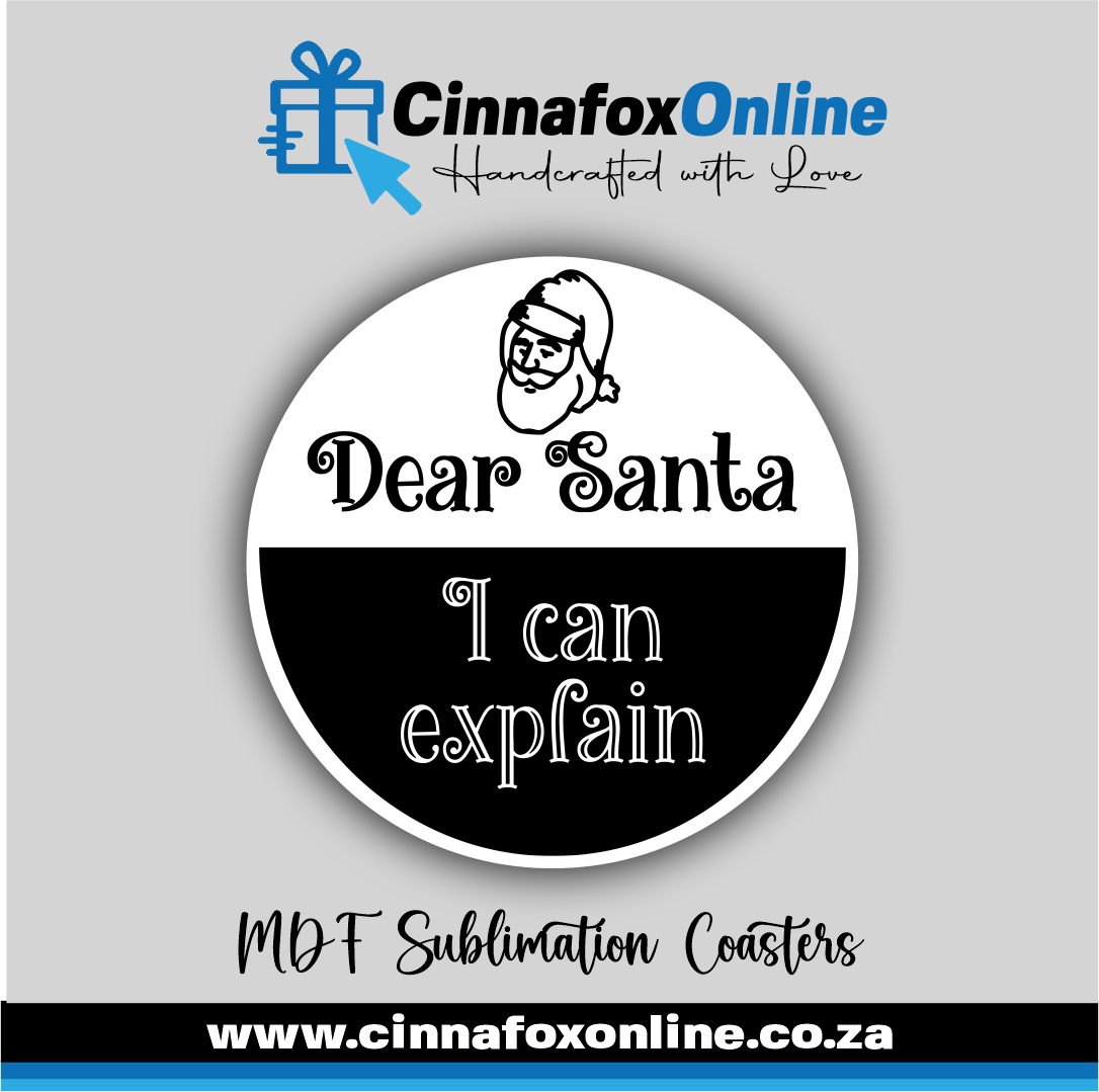 Dear Santa I Can Explain Round Coaster