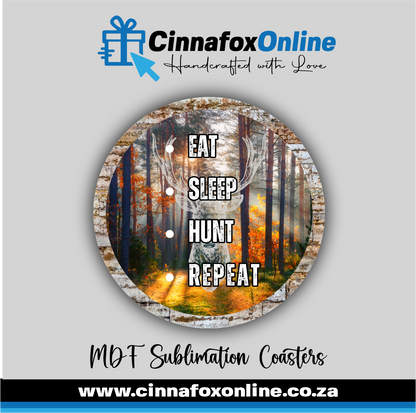 Eat Sleep Hunt Repeat Round Coaster
