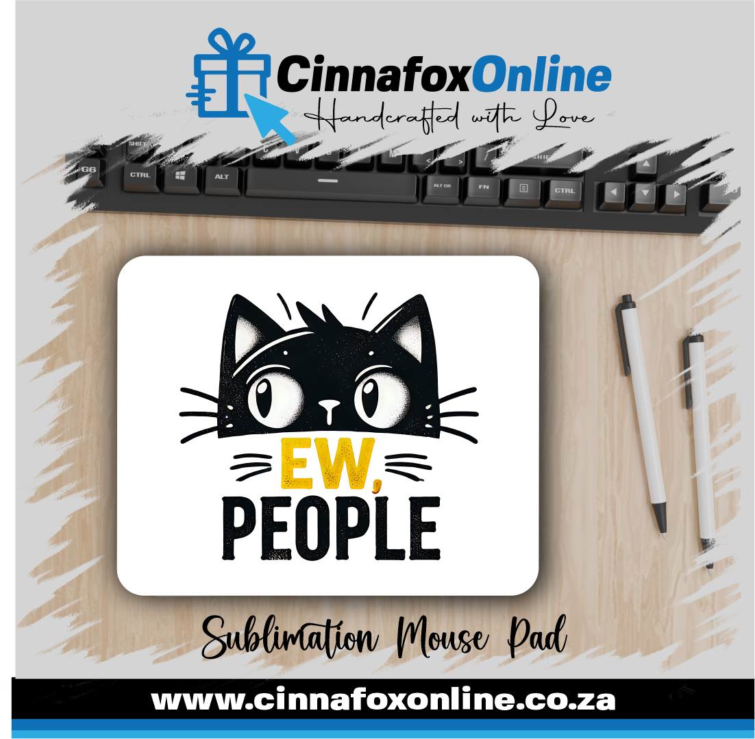 Ew People Mouse Pad