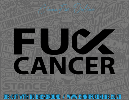 FUCK Cancer 03 Decal
