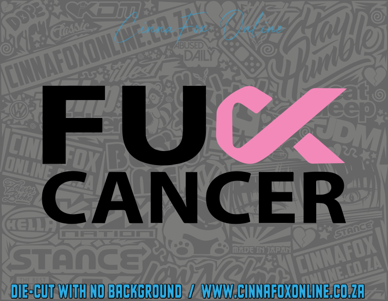 FUCK Cancer Decal