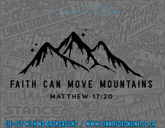 Faith Can Move Mountains 02 Decal