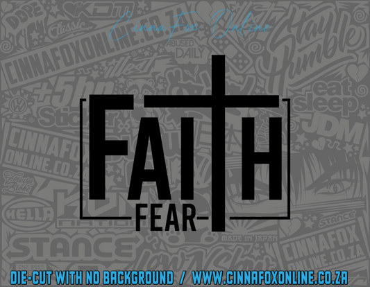 Faith Over Fear Decal