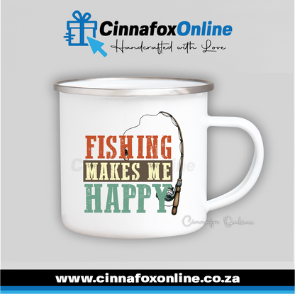 Fishing Makes Me Happy Metal Mug