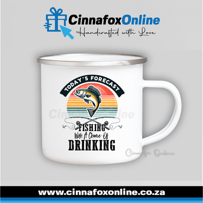 Fishing With A Chance Of Drinking Metal Mug