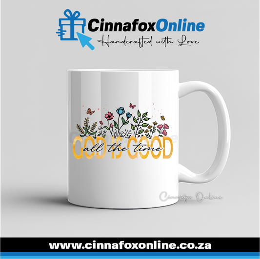 God Is Good All The Time Mug