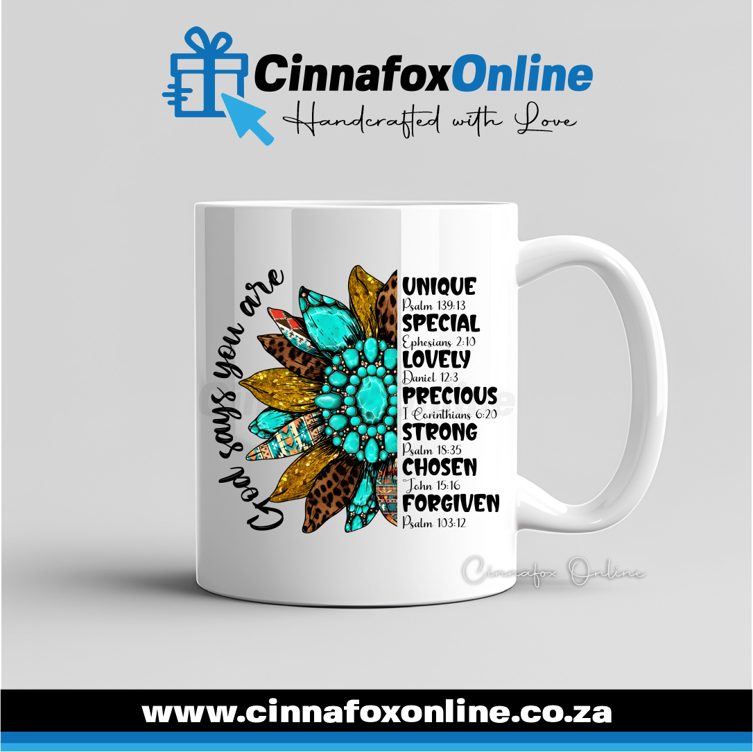 God Says You Are ... 03 Mug