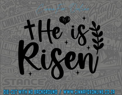 He Is Risen Decal
