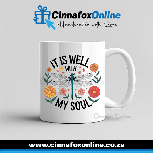 It Is Well With My Soul DragonFly Mug