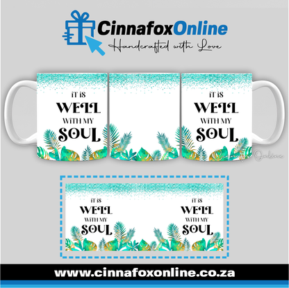 It Is Well With My Soul Mug