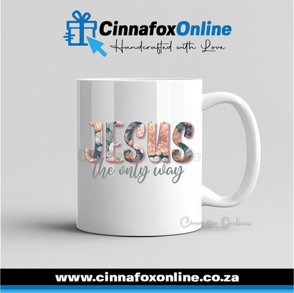 Jesus The Only Way Mug