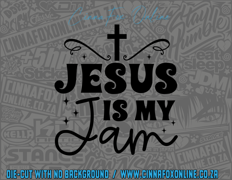 Jesus Is My Jam Decal