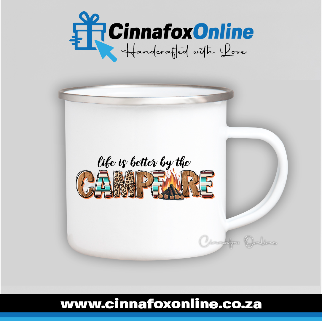 Life Is Better By The CampFire 02 Metal Mug