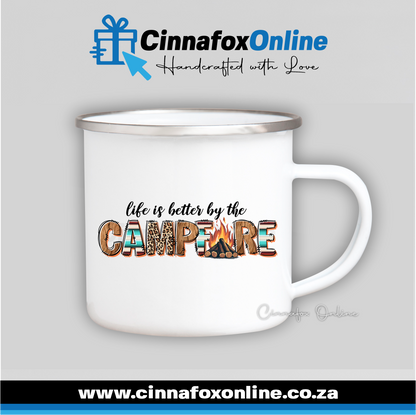 Life Is Better By The CampFire 02 Metal Mug