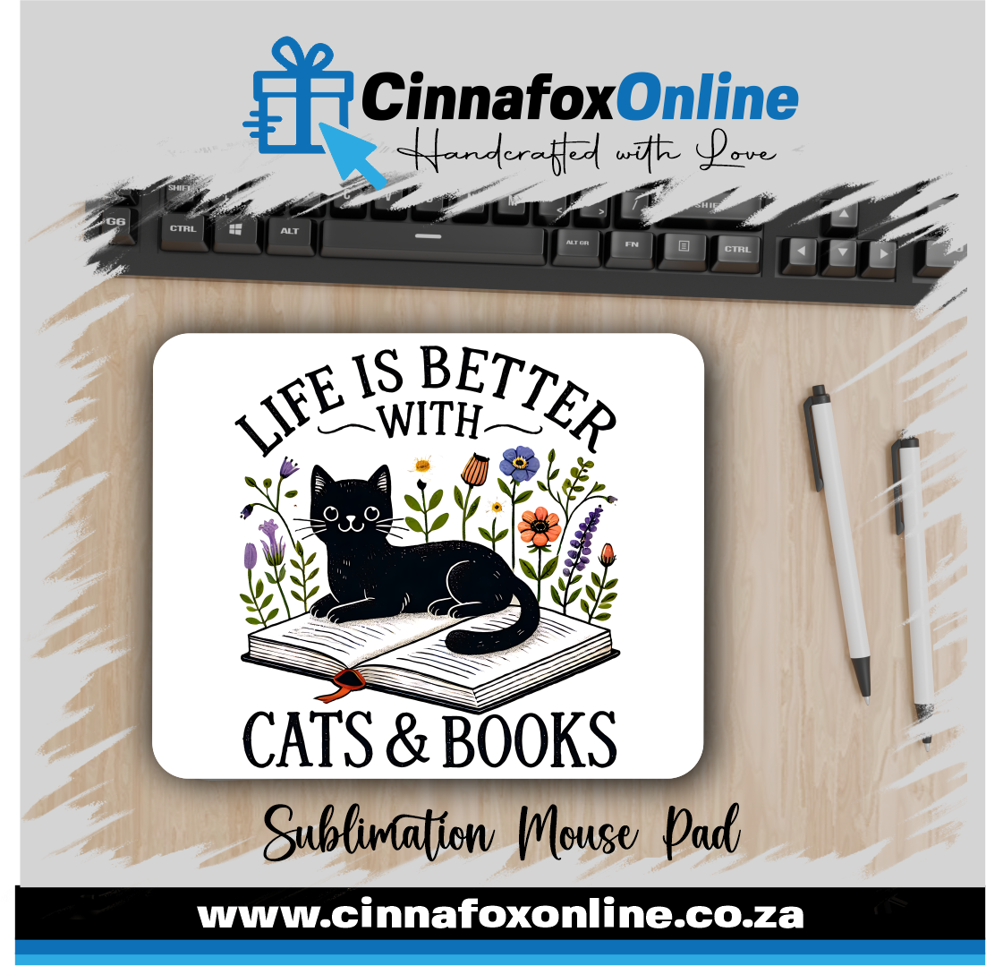 Life Is Better With Cats And Books Mouse Pad