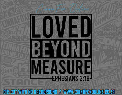 Loved Beyond Measure 02 Decal