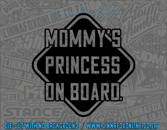 Mommy's Princess On Board Decal