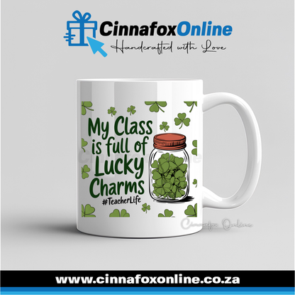 My Class Is Full Of Lucky Charms 02 Mug