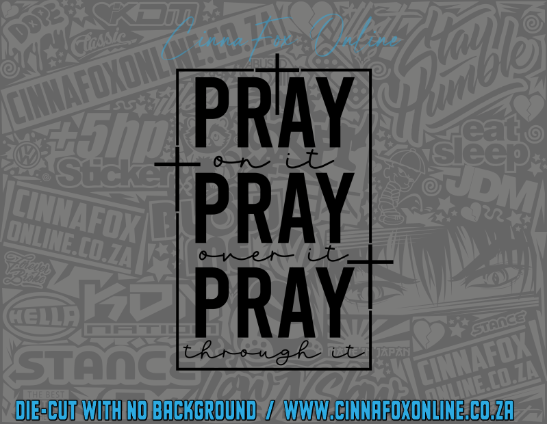 Pray On It 02 Decal