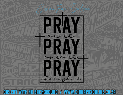 Pray On It 02 Decal