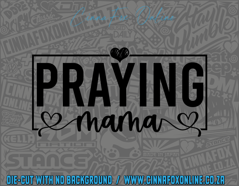 Praying Mama Decal