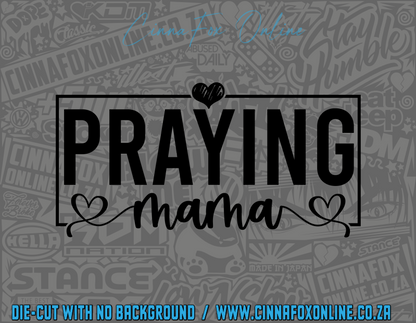 Praying Mama Decal