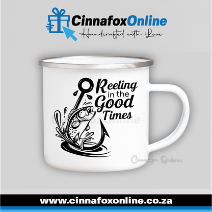 Reeling In The Good Times Metal Mug