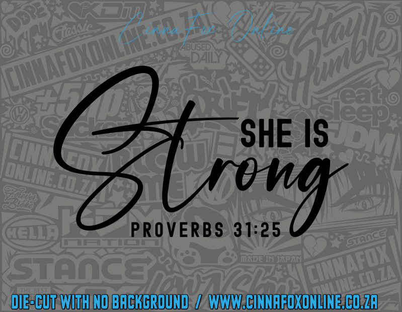She Is Strong Decal