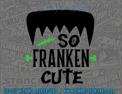 So Franken Cute Decal