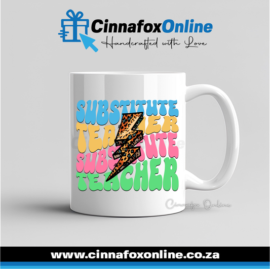 Substitute Teacher Mug