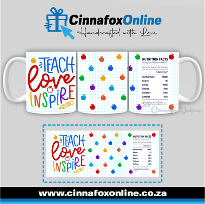 Teach Love Inspire Full Wrap Mug