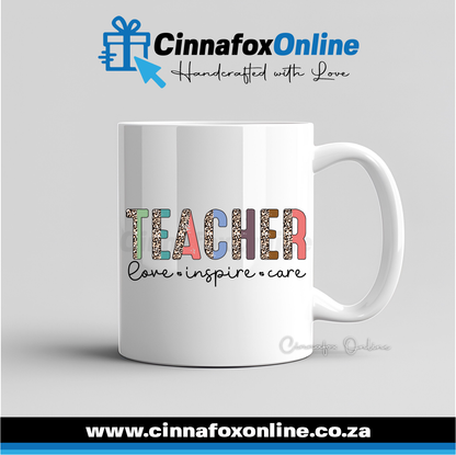 Teacher Love Inspire Care Mug
