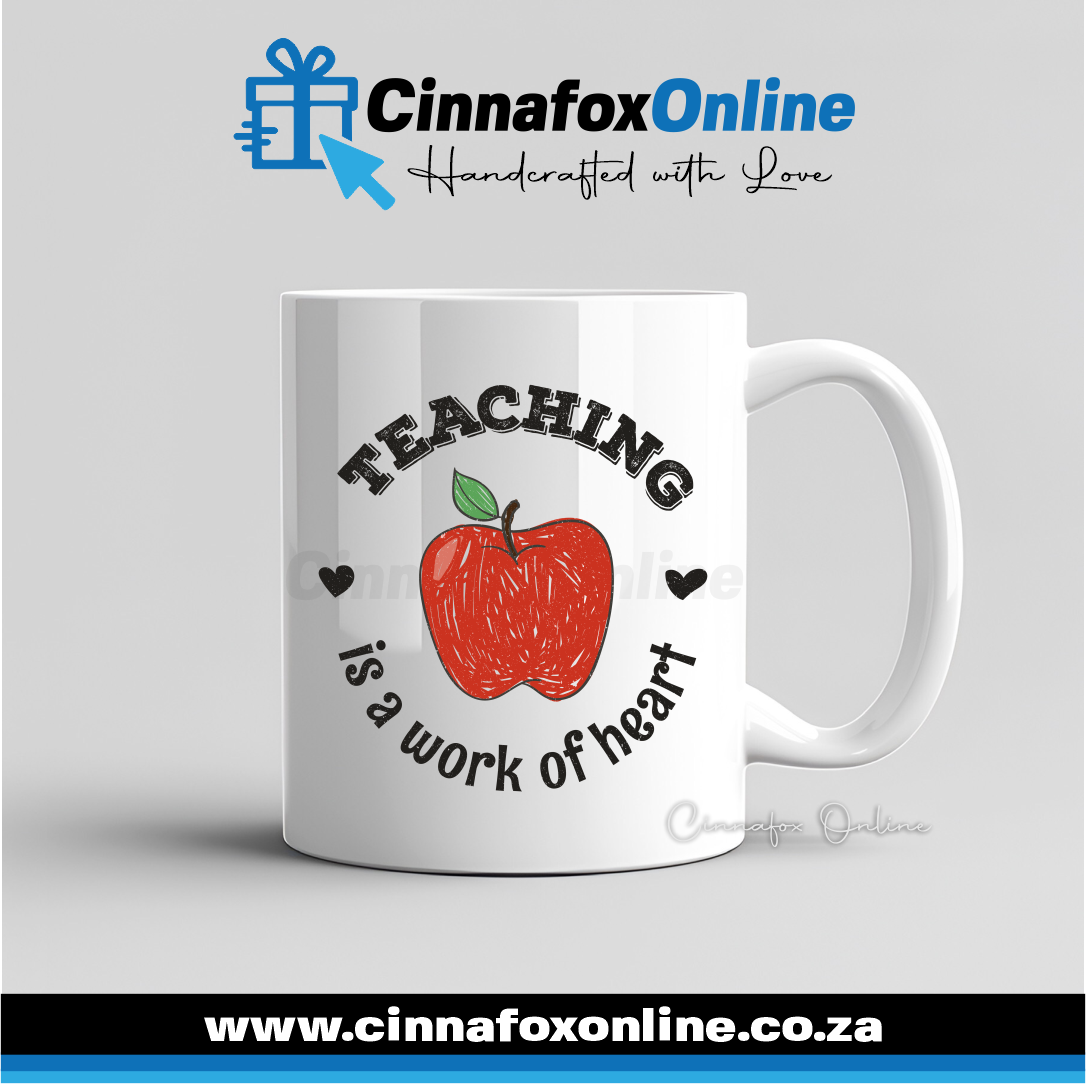 Teaching Is A Work Of Heart 05 Mug