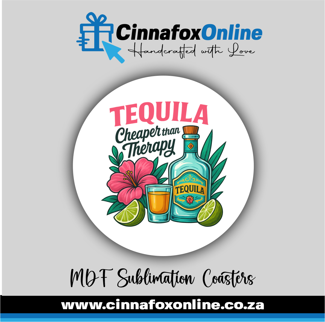 Tequila Cheaper Than Therapy Round Coaster