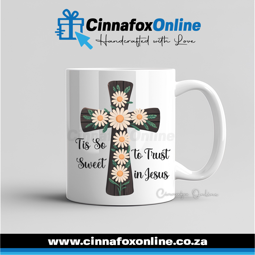 Tis So Sweet To Trust In Jesus Mug