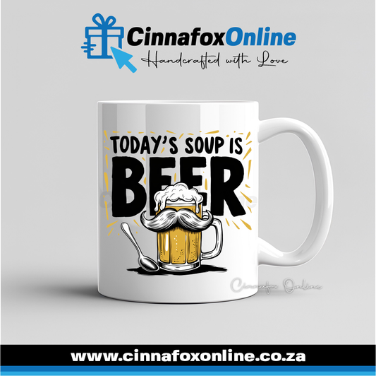 Today's Soup Is Beer Mug