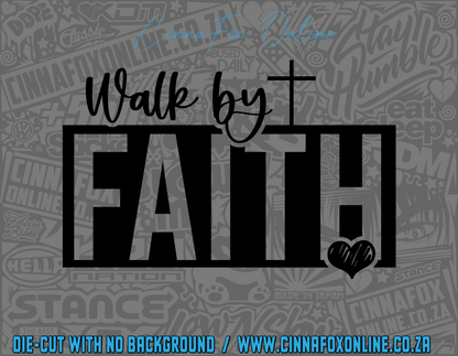Walk By Faith 02 Decal