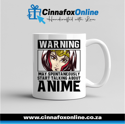 Warning May Spontaneously Start Talking About Anime Mug